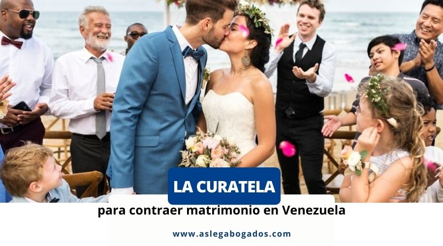 curatela matrimonio con hijos en venezuela